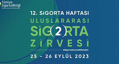 TSB, 2. Uluslararası Sigorta Zirvesi’nde ‘Afetlere’ Odaklanıyor